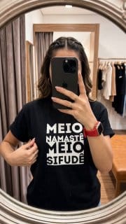Camiseta Feminina T-shirt Várias Frases Engraçadas Meio Namastê
