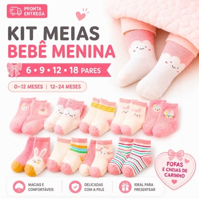 Kit 6 a 18 Pares de Meia Bebê Menina