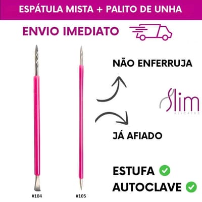 Palito unha + Espátula mista Slim Manicure Podologia