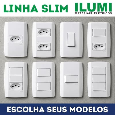 Tomadas e Interruptores Ilumi Linha Slim Monobloco