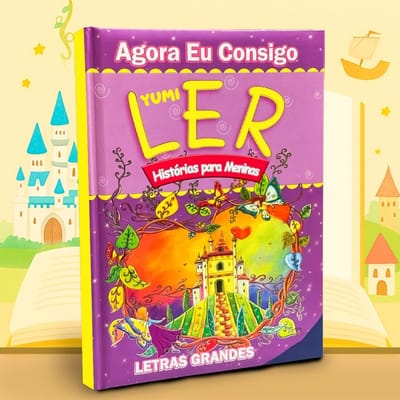 Livro Infantil: Agora eu Consigo Ler Histórias para Meninas