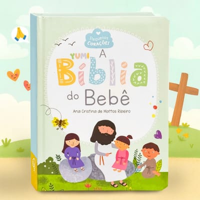 Bíblia do Bebê - Livro Infantil Colecionável