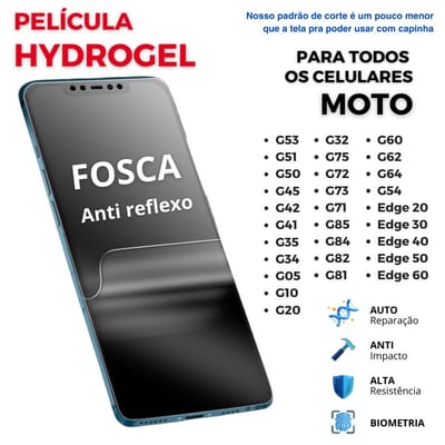 Película Hidrogel Premium Fosca Flexível para Motorola